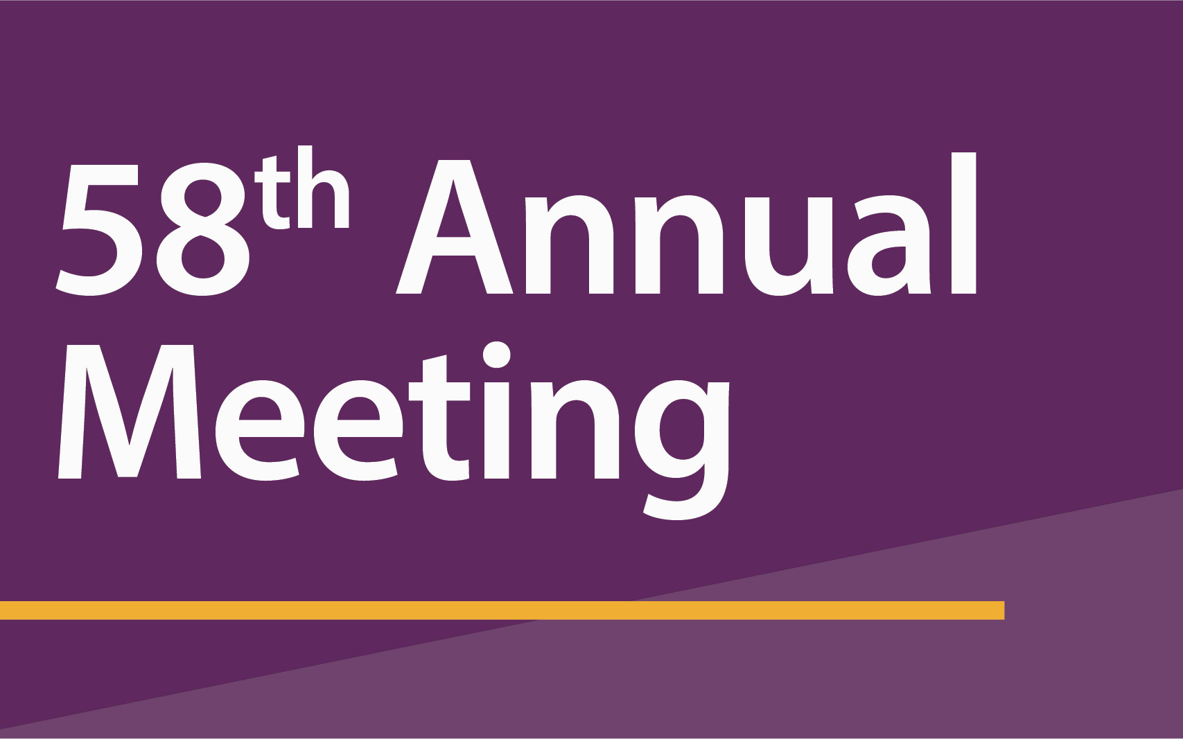 58th Annual Meeting